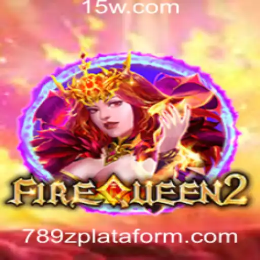 Descubra FireQueen2: O Novo Jogo Sensação na Plataforma 789z