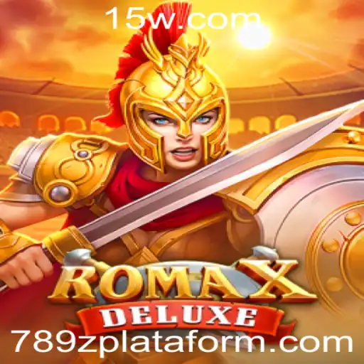Explorando RomaXDeluxe na 789z Plataforma: Um Mergulho no Mundo dos Jogos